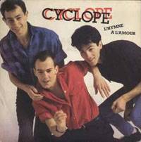 Cyclope : L'Hymne à l' Amour